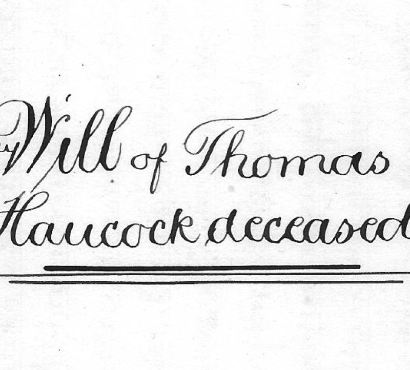 The Last Will and Testament of Thomas Hancock 1877